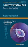 Infekce v gynekologii: 3. rozšířené vydání - Kniha