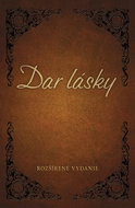 Dar lásky: Rozšírené vydanie - Kniha