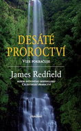Desáté proroctví: Vize pokračuje - Kniha