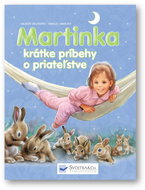 Martinka krátke príbehy o priateľstve - Kniha