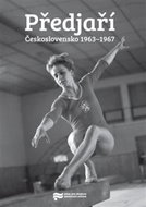 Předjaří: Československo 1963–1967 - Kniha