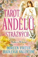 Tarot andělů strážných: Nejjemnější a nejsladší Tarotové karty na světě + karty - Kniha