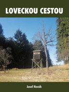 Loveckou cestou - Kniha