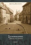 Zuckermandel mojej mladosti - Kniha