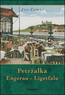 Petržalka Engerau – Ligetfalu - Kniha