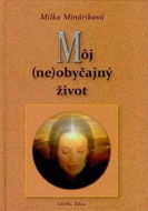 Môj (ne)obyčajný život - Kniha