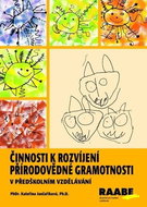 Činnosti k rozvíjení přírodovědné gramotnosti v předškolním vzdělávání - Kniha