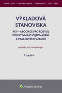 Výkladová stanoviska: Asociace pro rozvoj kolektivního vyjednávání a pracovních vztahů - Kniha