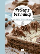 Pečieme bez múky: Bezlepkové dobroty ku káve - Kniha