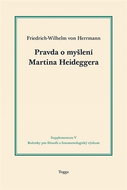 Pravda o myšlení Martina Heideggera - Kniha