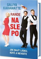 Rande naslepo: Jak najít lásku, když ji nevidíte - Kniha