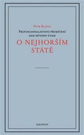O nejhorším státě: Provincionalistovo přemítání nad důvodyx úvah - Kniha