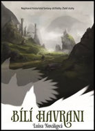 Bílí havrani - Kniha