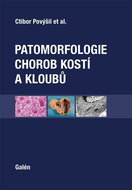Patomorfologie chorob kostí a kloubů - Kniha