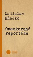 Oneskorené reportáže - Kniha
