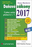 Daňové zákony 2017: Úplná znění platná k 1. 7. 2017 - Kniha