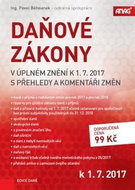 Daňové zákony v úplném znění k 1. 7. 2017: s přehledy a komentáři změn - Kniha