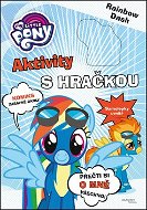 My Little Pony Aktivity s hračkou Rainbow Dash: Komiks zábavné úkoly - Kniha