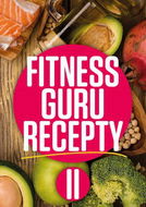 Fitness Guru Recepty 2 - Kniha