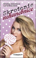 Skrotenie nehanebnice - Kniha