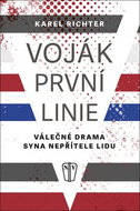 Voják první linie: Válečné drama syna nepřítele lidu - Kniha