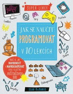 Jak se naučit programovat v 10 lekcích - Kniha