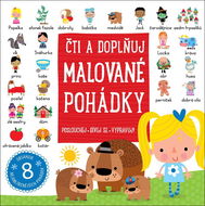 Malované pohádky: Čti a doplňuj - Kniha