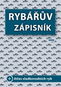 Rybářův zápisník:  + Atlas sladkovodních ryb - Kniha