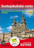 Svatojakubská cesta: Pouť z Pyrenejí do Santiaga de Compostela - Kniha