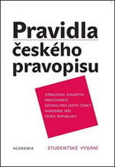 Pravidla českého pravopisu: Studentské vydání - Kniha