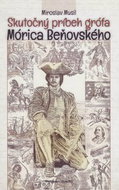 Skutočný príbeh grófa Mórica Beňovského - Kniha