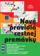 Nové pravidlá cestnej premávky: Platné od 1. júla 2017 - Kniha