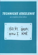 Technické kreslenie pre strojárske učebné odbory - Kniha