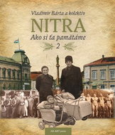 Nitra: Ako si ťa pamätáme 2 - Kniha