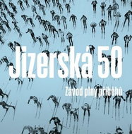 Jizerská 50: Závod plný příběhů - Kniha