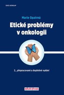 Etické problémy v onkologii: 2., přepracované a doplněné vydání - Kniha