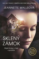 Sklený zámok: Nájdi krásu v boji o prežitie - Kniha
