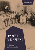 Paměť v kameni: Druhý život válečných pomníků - Kniha