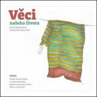 Věci našeho života - Kniha