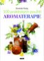 100 praktických použití aromaterapie - Kniha