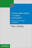 Trestní odpovědnost v územní samosprávě: Komentovaná soudní rozhodnutí - Kniha