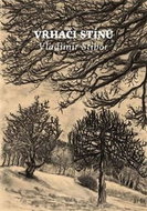 Vrhači stínů - Kniha