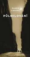 Půlmilování - Kniha