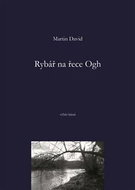 Rybář na řece Ogh: výběr básní - Kniha
