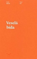 Veselá bída - Kniha