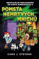 Pomsta nemrtvých mnichů: Neoficiální megakomiks ze světa Minecraftu 2 - Kniha