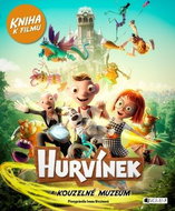 Hurvínek a kouzelné muzeum Kniha k filmu - Kniha