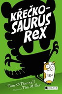 Křečkosaurus rex - Kniha