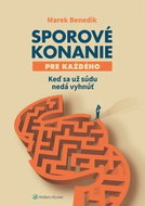 Sporové konanie pre každého: Keď sa už súdu nedá vyhnúť - Kniha