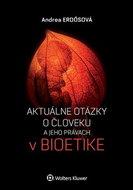Aktuálne otázky o človeku a jeho právach v bioetike - Kniha